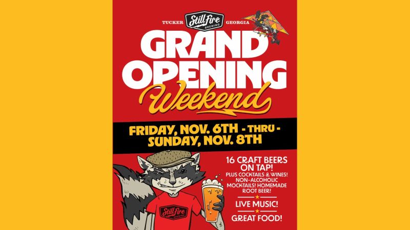 StillFire Brewing Grand Opening Weekend